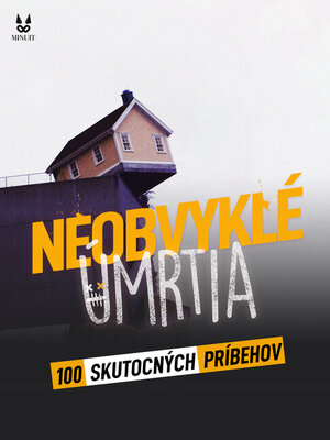 cover image of 100 SKUTOCNÝCH PRIBEHOV O NEOBVYKLÝCH UMRTIACH